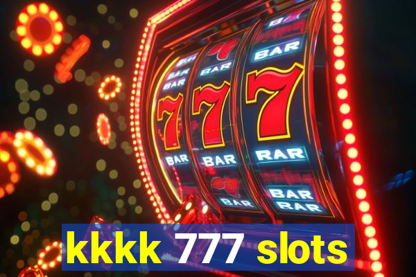 kkkk 777 slots